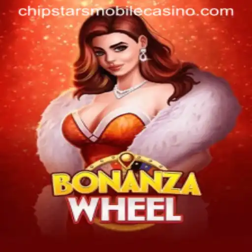 Experience the Thrill of BonanzaWheel at Chipstars Casino