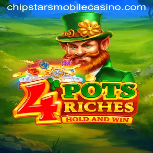 Discover the Exciting World of 4potsriches at Chipstars Casino