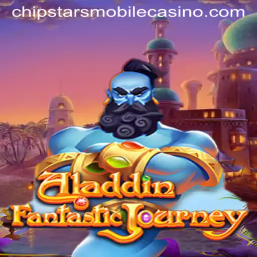 Explore the Enchanting World of Aladdin at Chipstars Casino