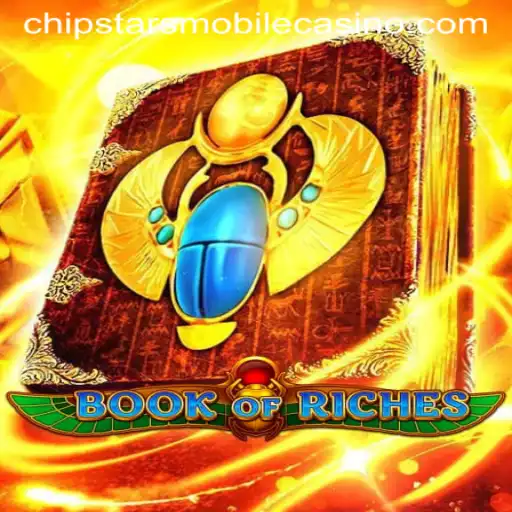 Discover the Exciting World of BookofRiches at Chipstars Casino