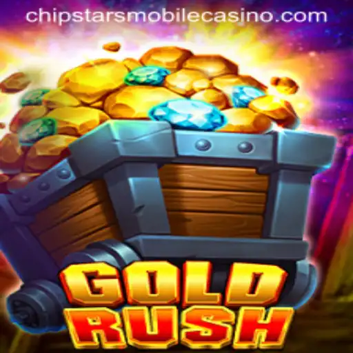 GoldRush: Uncover the Treasures at Chipstars Casino