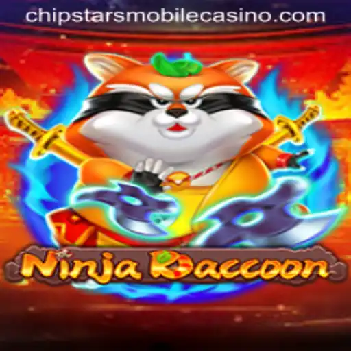 Discover the Exciting World of NinjaRaccoon at Chipstars Casino