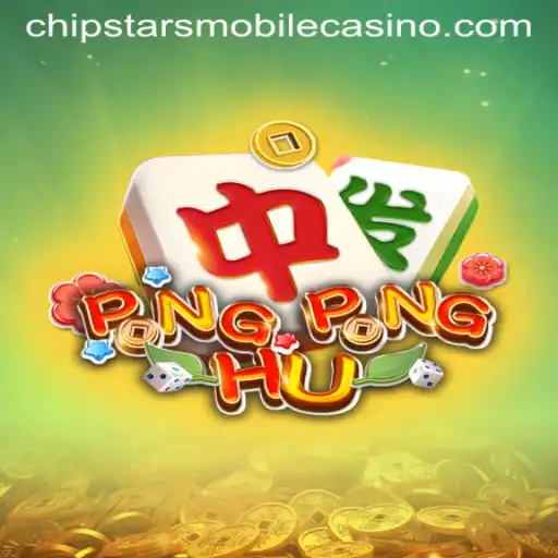 Exploring PONGPONGHU: A New Thrill at Chipstars Casino