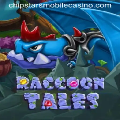 Discover the Enchanting World of RaccoonTales at Chipstars Casino