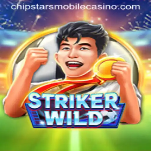 The Thrill of StrikerWILD: Unveiling the Excitement at Chipstars Casino
