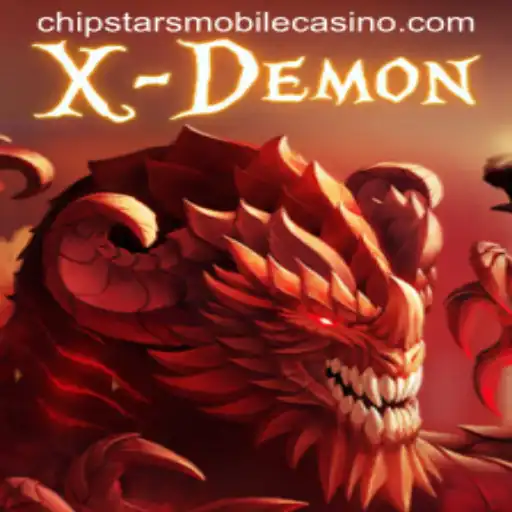 Experience Thrilling Adventures with XDemon at Chipstars Casino