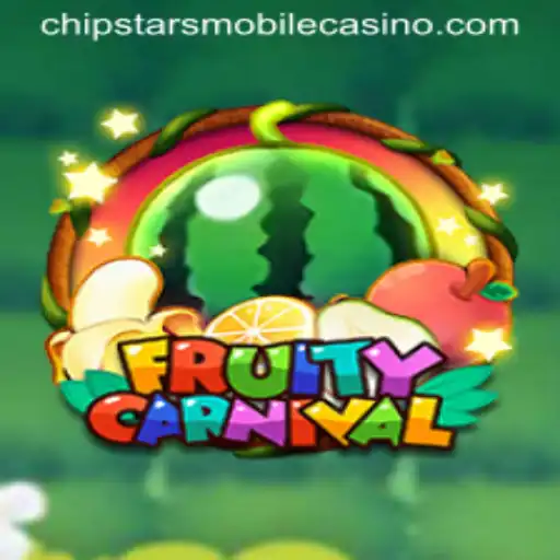 FruityCarnival: A Fun and Exciting Experience at Chipstars Casino