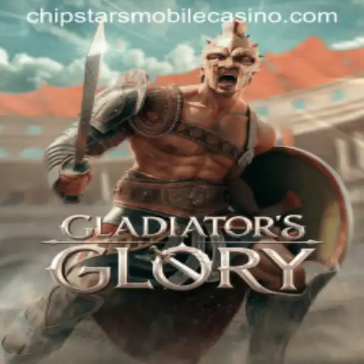 Discover the Thrills of GladiatorsGlory at Chipstars Casino