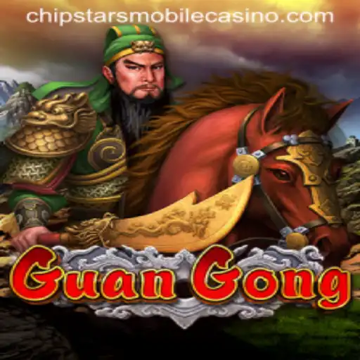 Exploring GuanGong: An Exciting New Addition to Chipstars Casino