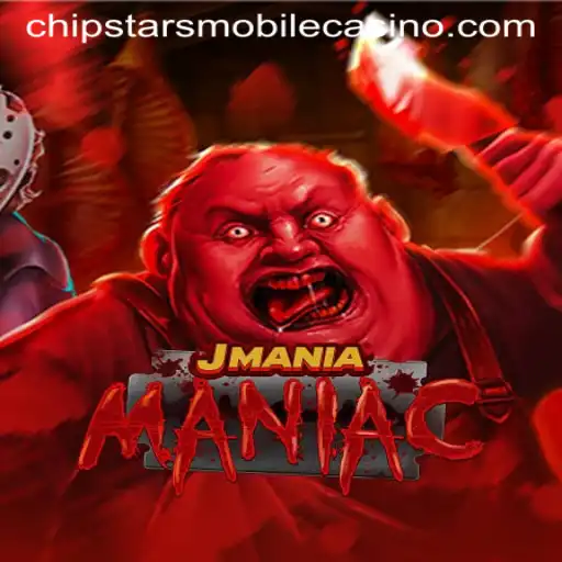 Exploring the Exciting World of JManiaManiac at Chipstars Casino