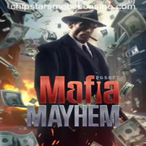 Exploring the Intricacies of MafiaMayhem at Chipstars Casino