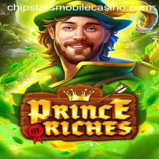 PrinceOfRiches: A Dazzling Journey in Chipstars Casino