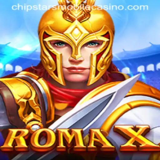 Discover the Thrills of RomaX at Chipstars Casino