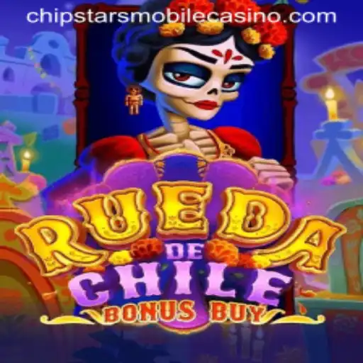 Explore the Exciting World of RuedaDeChileBonusBuy at Chipstars Casino