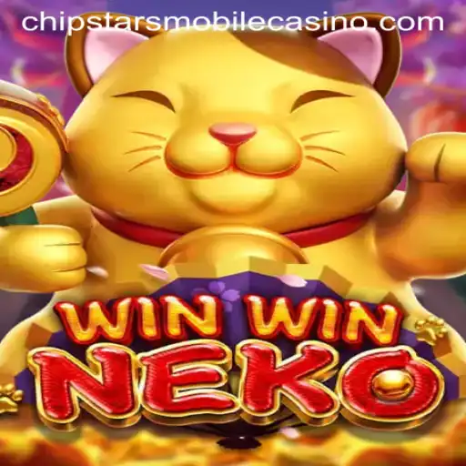 WinWinNeko: The Latest Attraction at Chipstars Casino